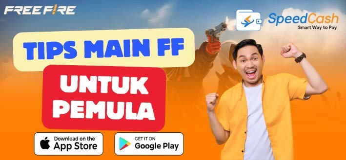 Tips Bermain Free Fire Untuk Pemula Wajib Tau!